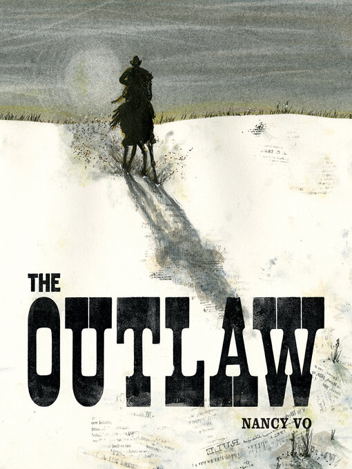 Title details for The Outlaw by Nancy Vo - Wait list